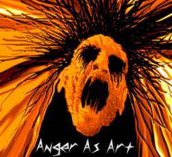 Anger As Art : Anger As Art